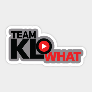 TeamKLoWhat Sticker
